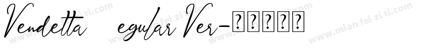 Vendetta Regular Ver字体转换
